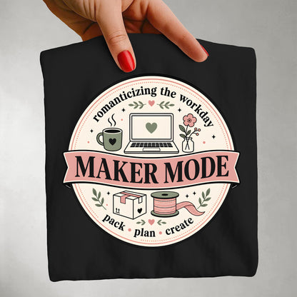 Maker Mode Shirt For Creative Entrepreneurs And Small Shops