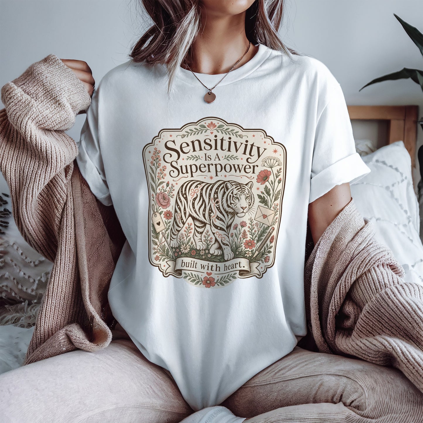 Sensitivity Is A Superpower Tiger Shirt For Women