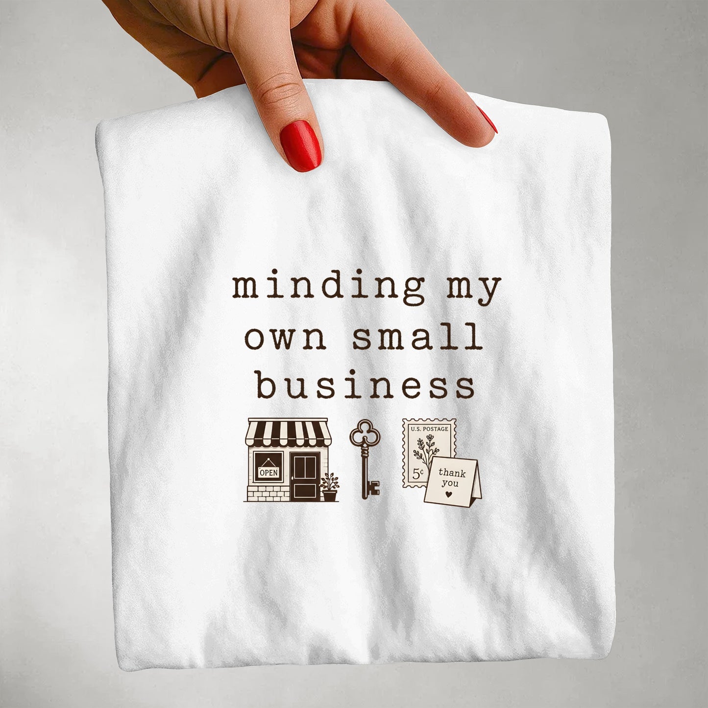 Minding My Own Small Business Minimalist Shirt
