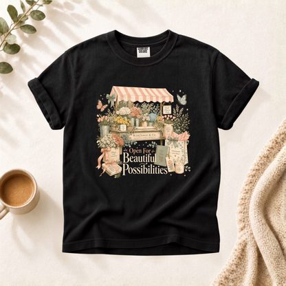 Beautiful Possibilities Shirt
